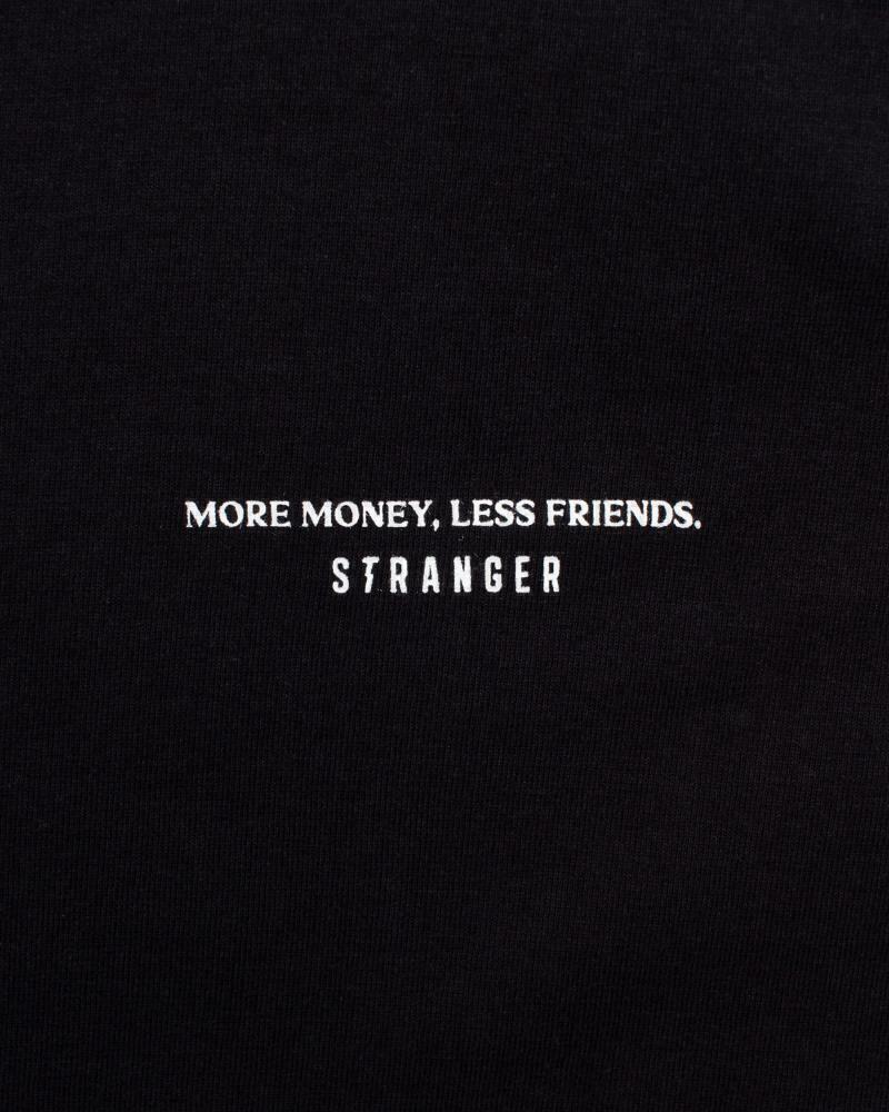 CAMISETA STRANGER MORE MONEY LESS FRIENDS